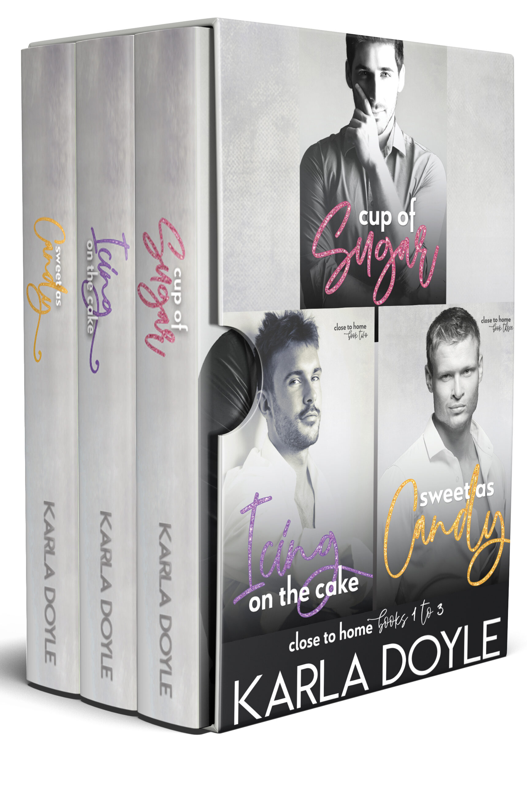 Close to Home Series Box Set Books 1-3 by Karla Doyle