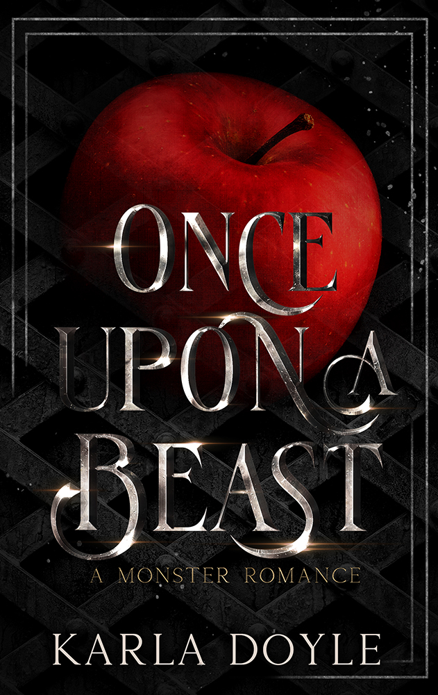 Once Upon A Beast by Karla Doyle