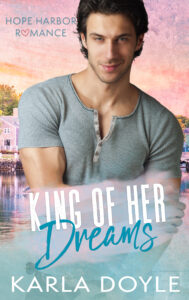 King of Her Dreams by Karla Doyle